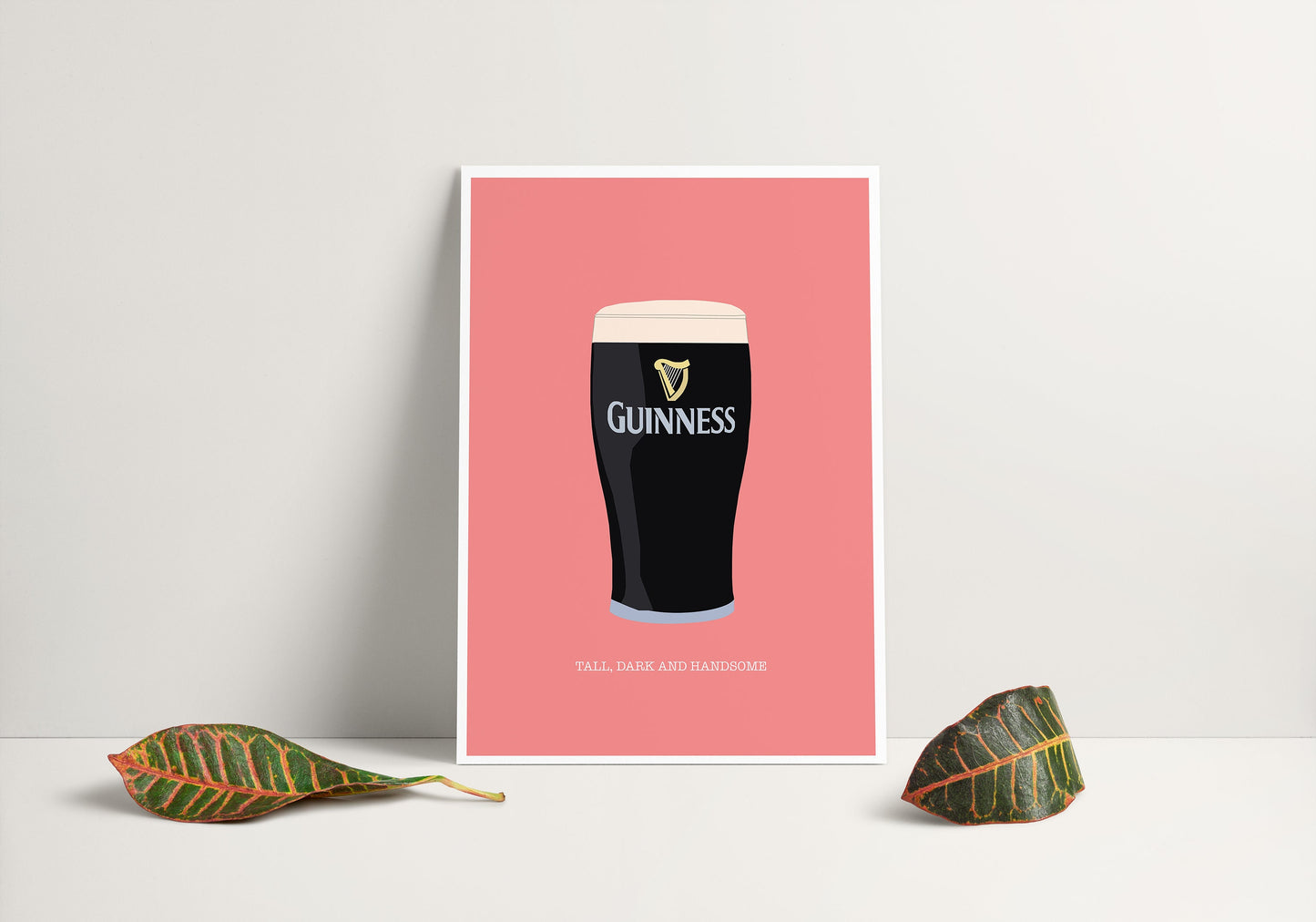 Tall, Dark and Handsome Guinness Print