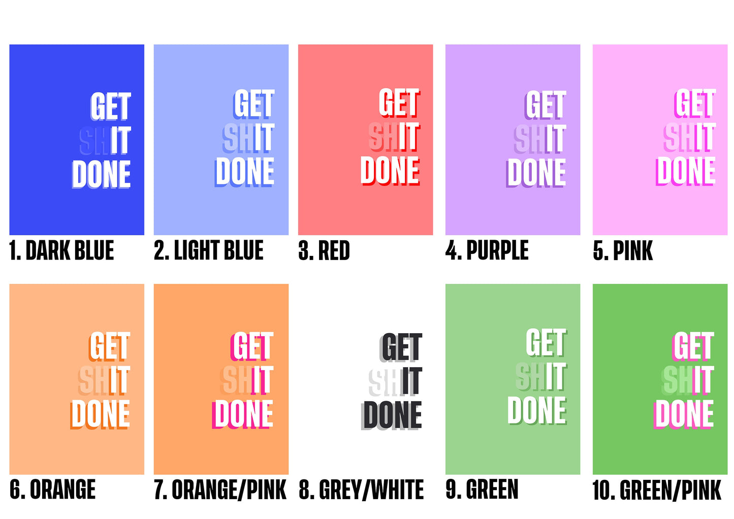 GET SHIT DONE Quote Wall Art Print