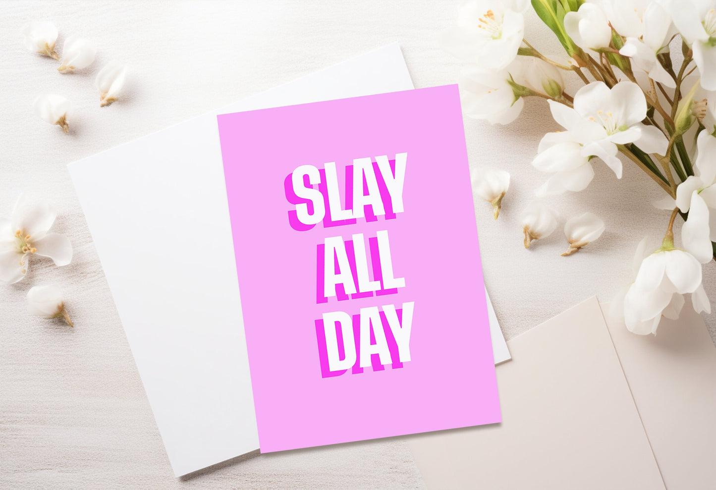 Greetings Card 'Slay All Day'