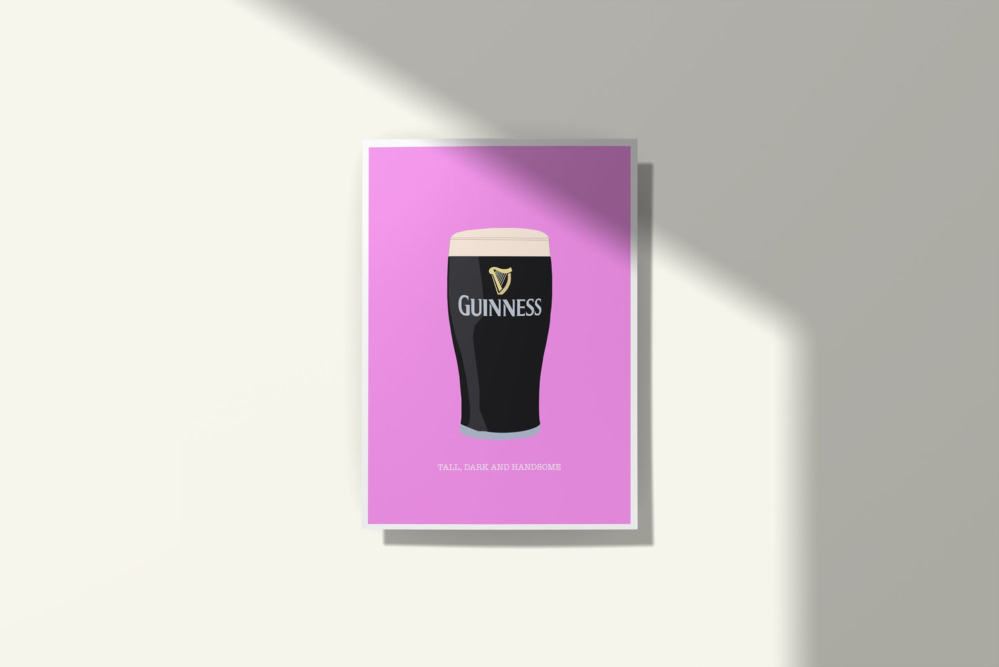 Tall, Dark and Handsome Guinness Print