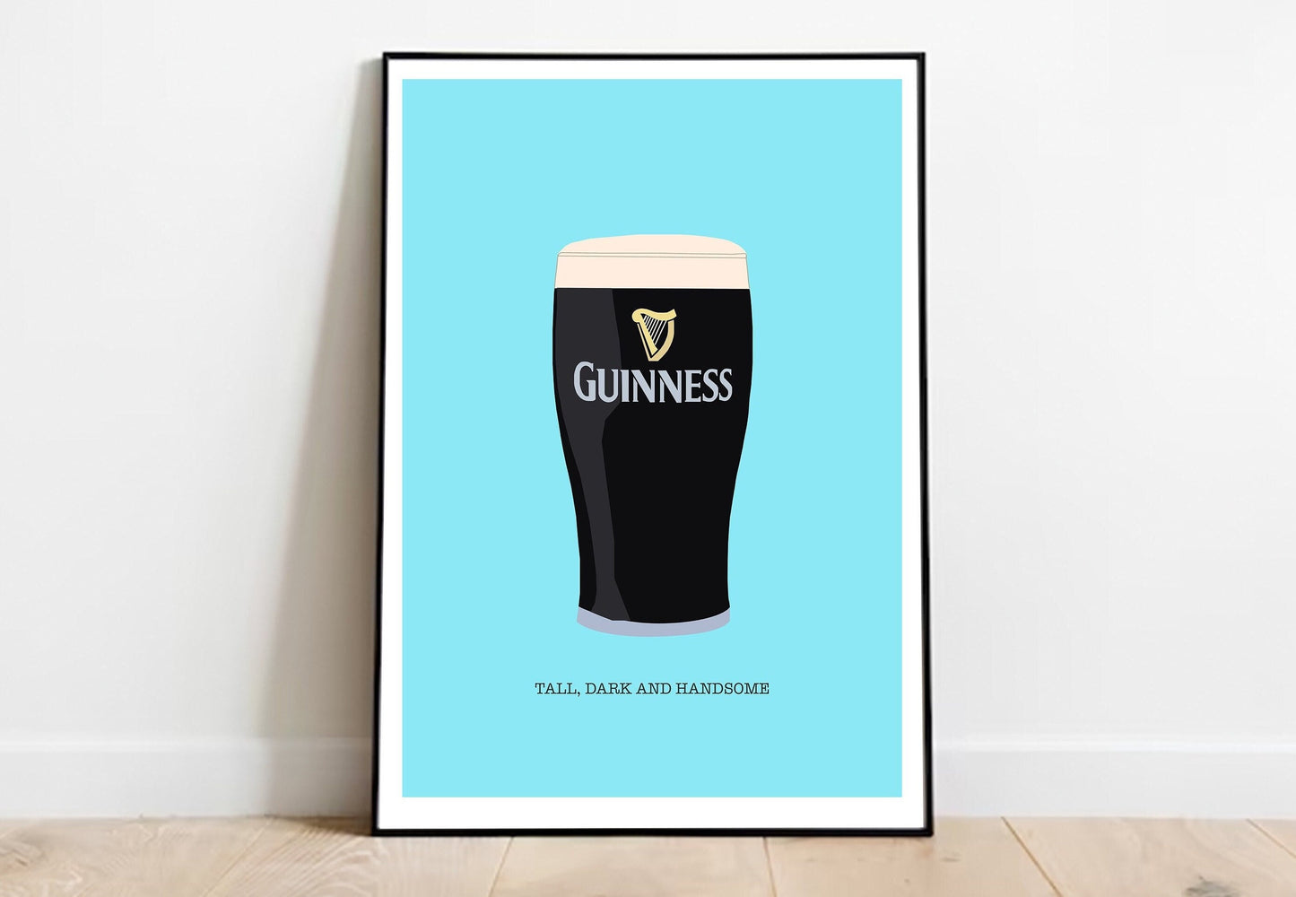 Tall, Dark and Handsome Guinness Print