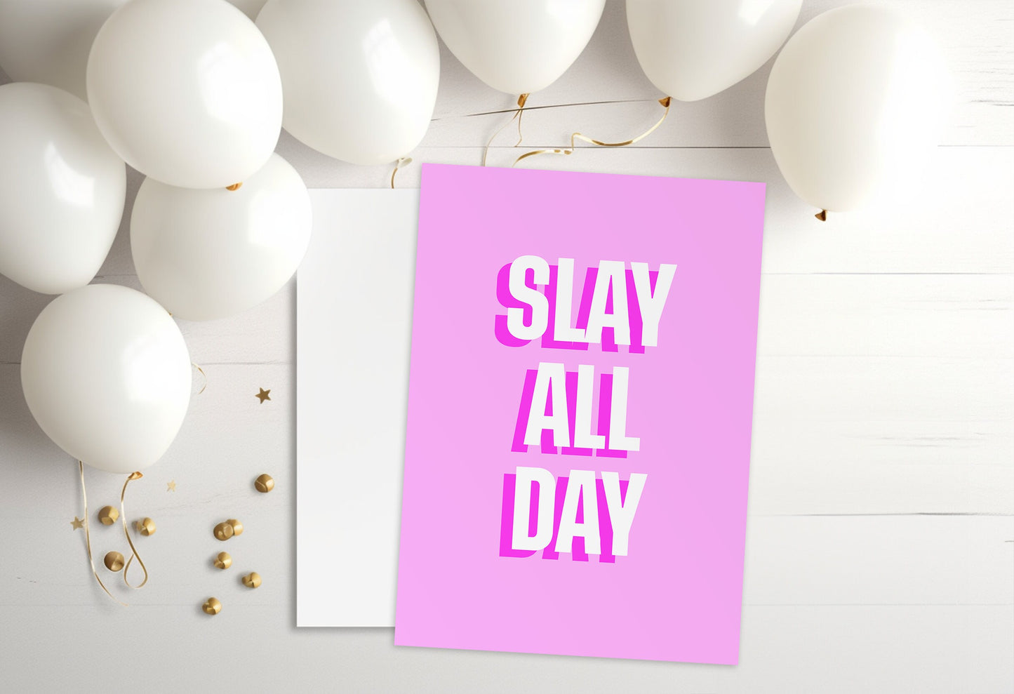 Greetings Card 'Slay All Day'