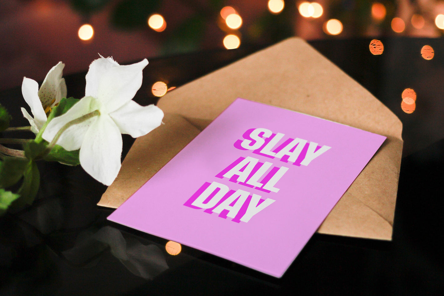 Greetings Card 'Slay All Day'