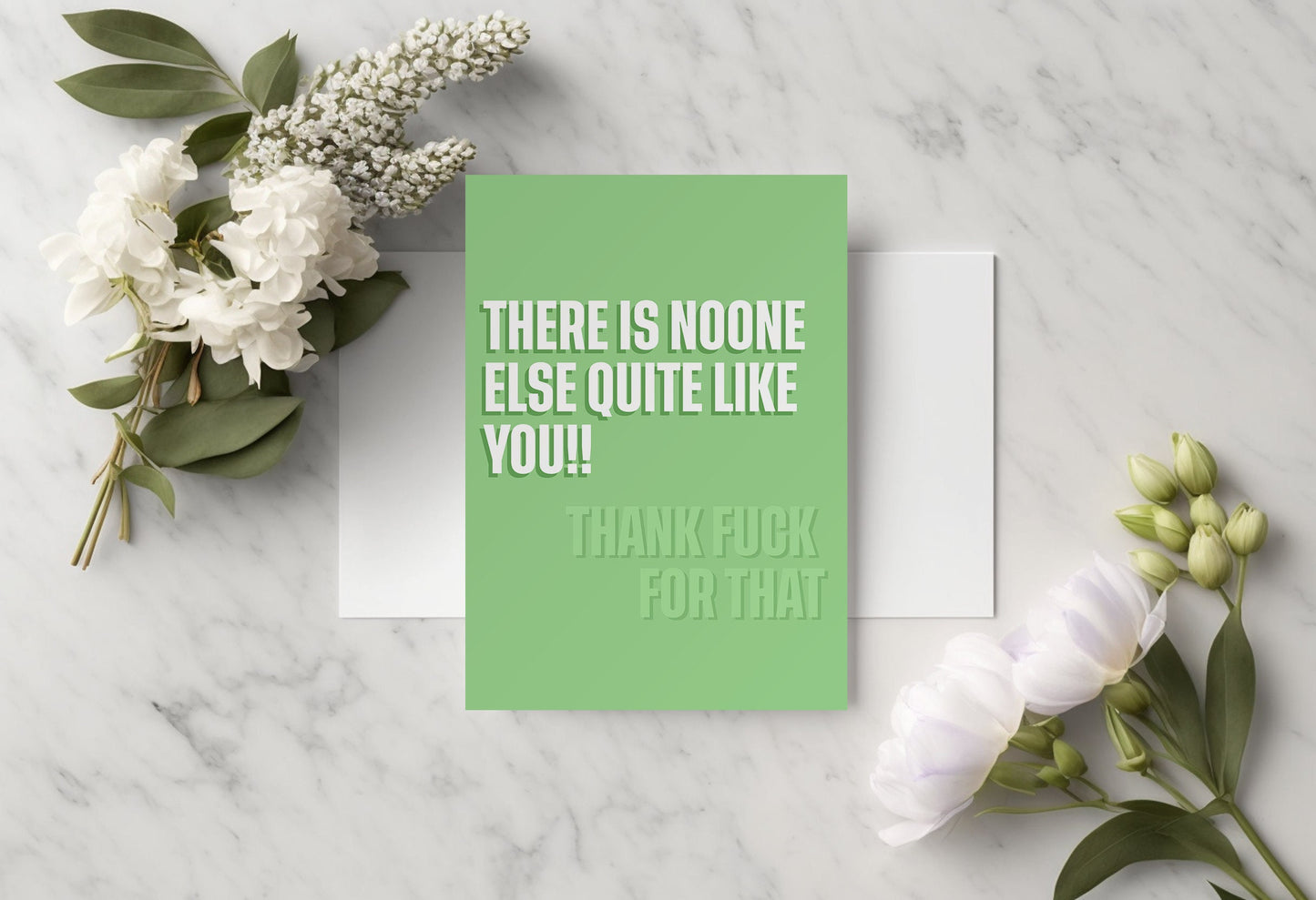 Funny Birthday Card 'There Is No-one Else Quite Like You'