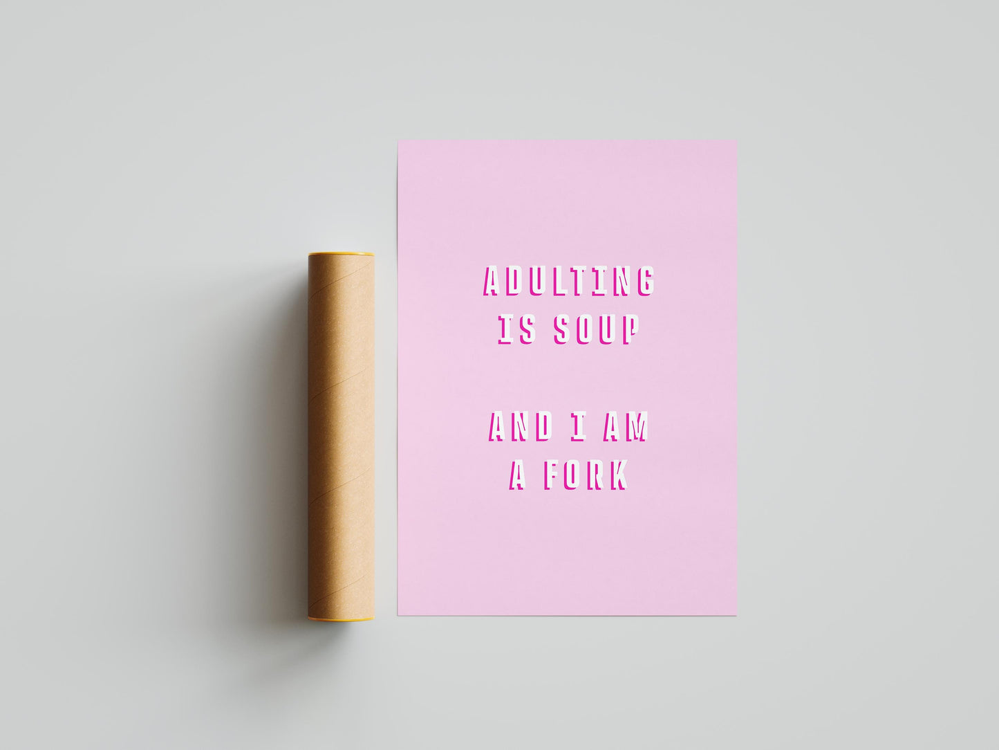 Adulting Quote Print