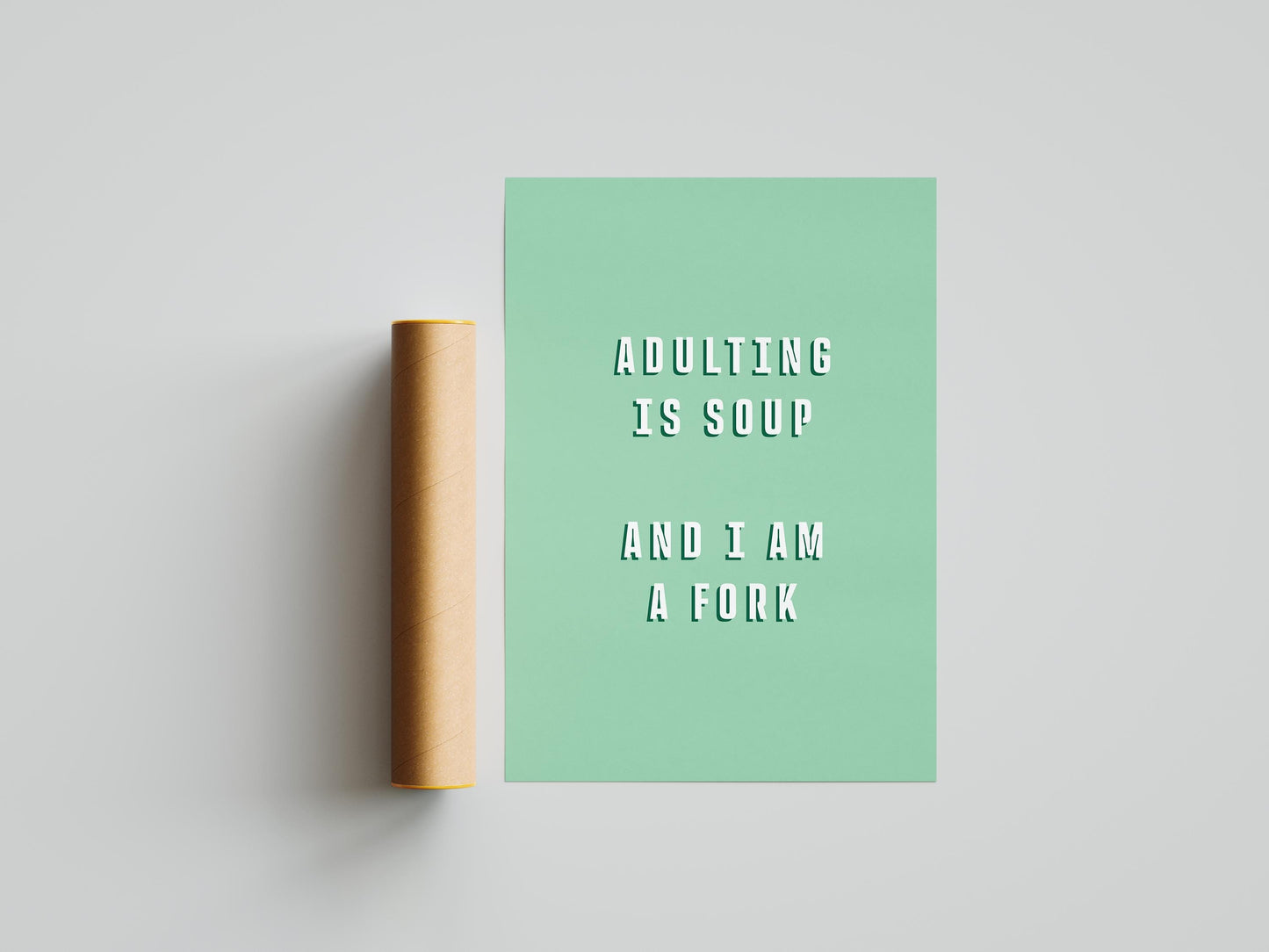 Adulting Quote Print