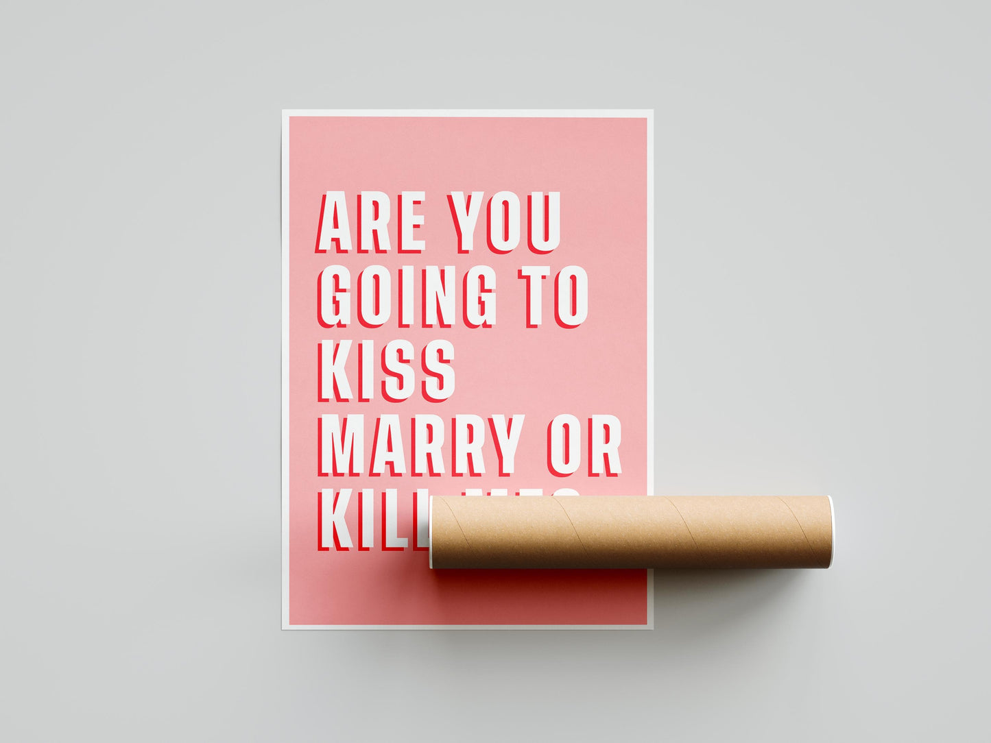 KISS, MARRY, KILL Quote Print | Quote Print | Funny Quote Print | Wall Art | Wall Decor | Digital Print | Gift For Her | Gift For Him