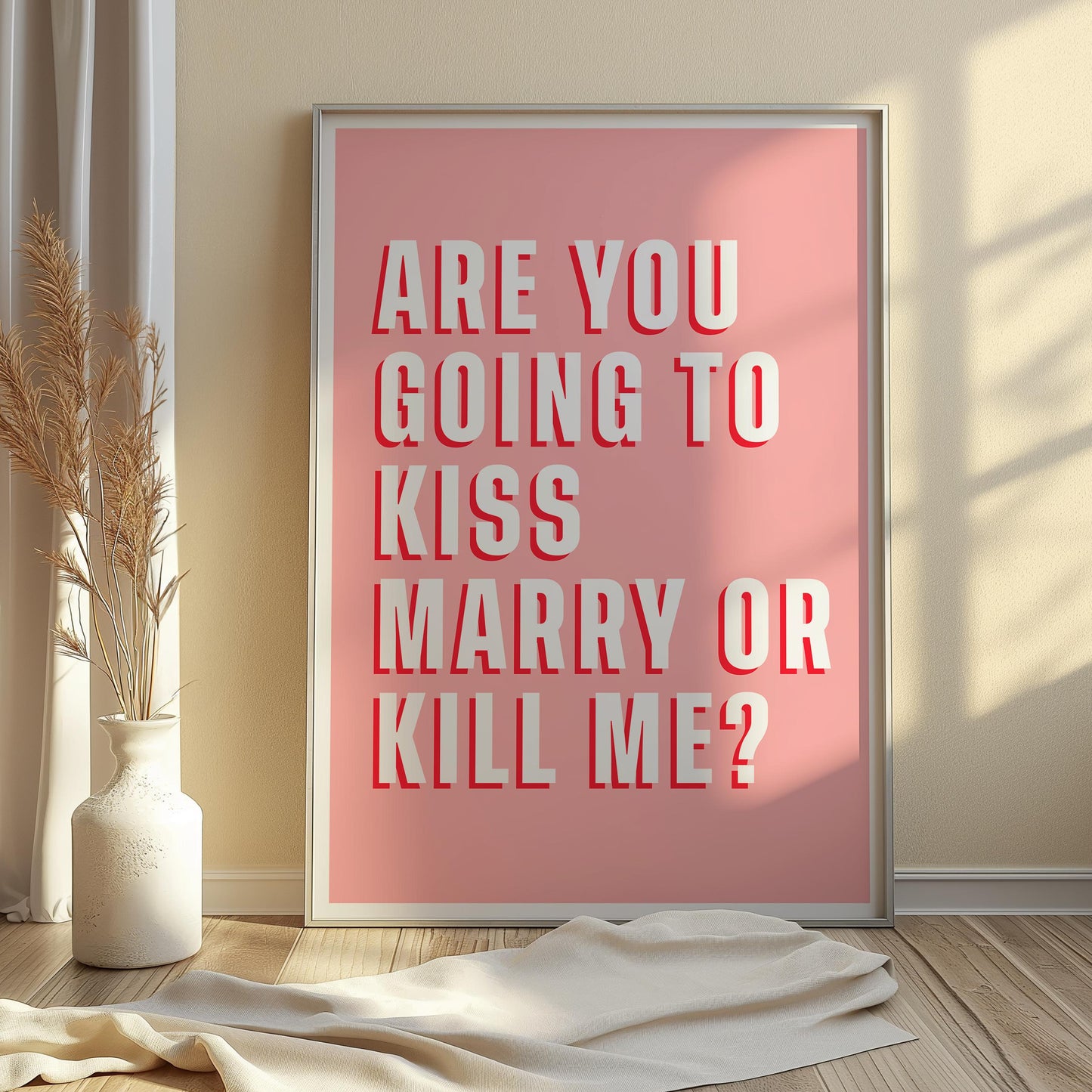 KISS, MARRY, KILL Quote Print | Quote Print | Funny Quote Print | Wall Art | Wall Decor | Digital Print | Gift For Her | Gift For Him