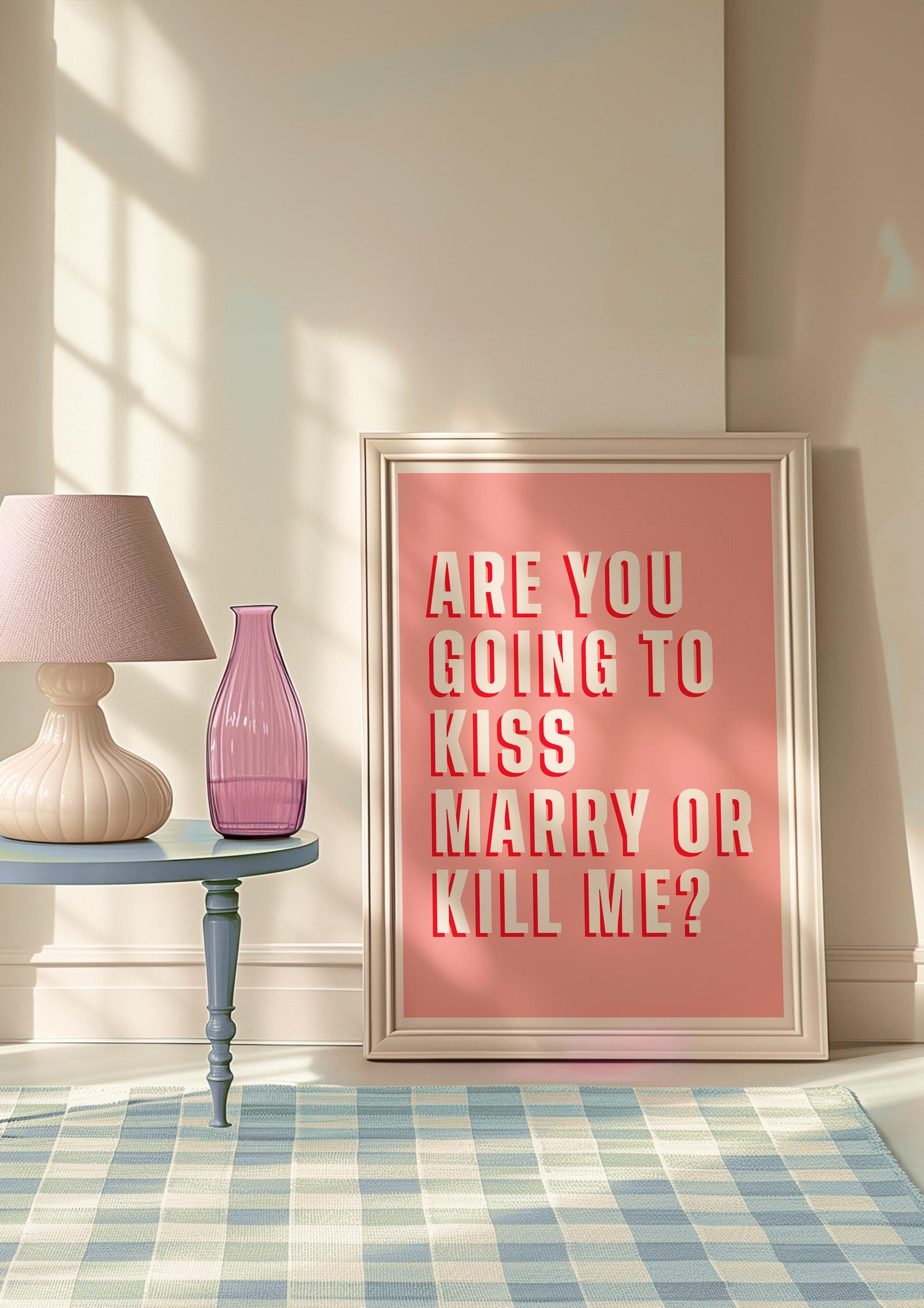 KISS, MARRY, KILL Quote Print | Quote Print | Funny Quote Print | Wall Art | Wall Decor | Digital Print | Gift For Her | Gift For Him